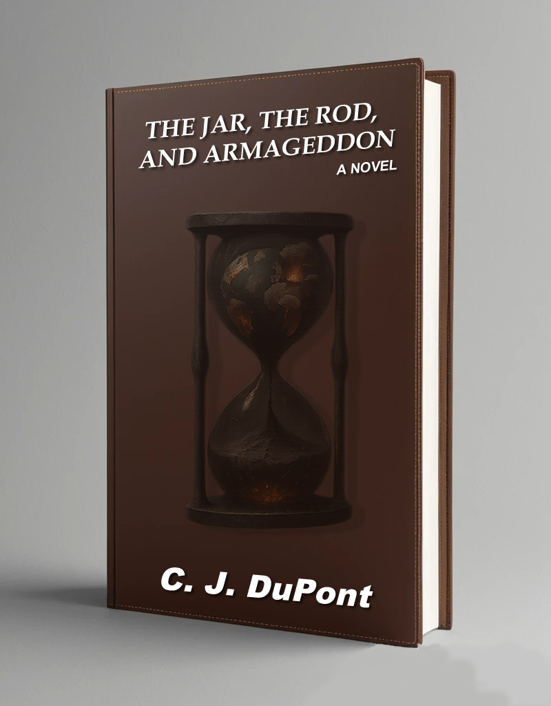 THE JAR, THE ROD, AND ARMAGEDDON